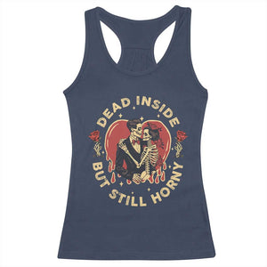 Dead Inside But Still Horny Vintage Skeleton Couple Valentine's Day Racerback Tank Top TS09 Navy Print Your Wear