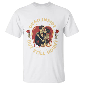 Dead Inside But Still Horny Vintage Skeleton Couple Valentine's Day T Shirt TS09 White Printyourwear