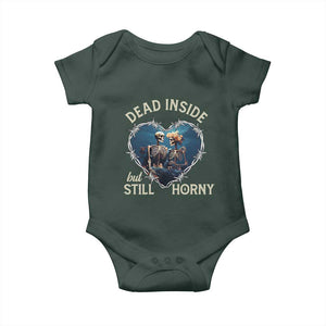 Dead Inside But Still Horny Skeleton Couple Valentine's Day Baby Onesie TS09 Dark Forest Green Print Your Wear