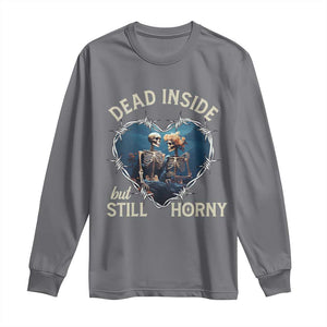 Dead Inside But Still Horny Skeleton Couple Valentine's Day Long Sleeve Shirt TS09 Charcoal Print Your Wear