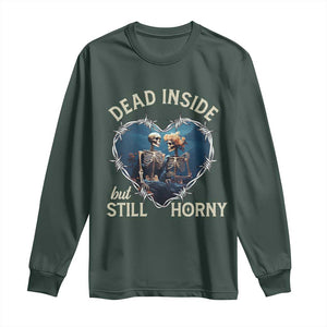 Dead Inside But Still Horny Skeleton Couple Valentine's Day Long Sleeve Shirt TS09 Dark Forest Green Print Your Wear