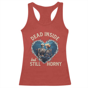 Dead Inside But Still Horny Skeleton Couple Valentine's Day Racerback Tank Top TS09 Red Print Your Wear