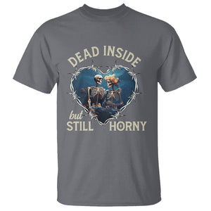 Dead Inside But Still Horny Skeleton Couple Valentine's Day T Shirt TS09 Charcoal Printyourwear