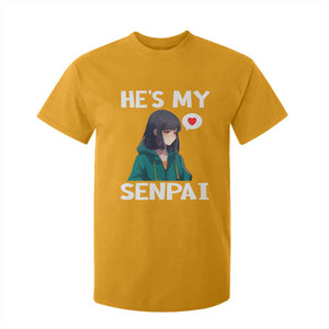 Valentine's Day Couple Matching T Shirt For Kid He's My Senpai Funny Anime Girlfriend TS09 Gold Print Your Wear