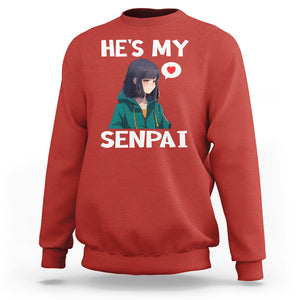 Valentine's Day Couple Matching Sweatshirt He's My Senpai Funny Anime Girlfriend TS09 Red Printyourwear