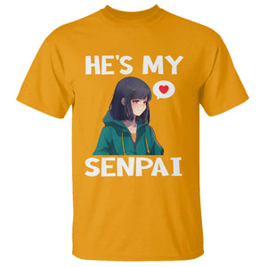 Valentine's Day Couple Matching T Shirt He's My Senpai Funny Anime Girlfriend TS09 Gold Print Your Wear