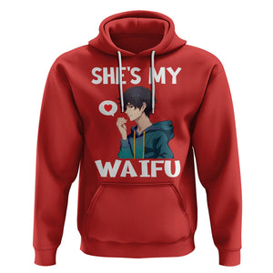 Valentine's Day Couple Matching Hoodie She's My Waifu Funny Anime Boyfriend TS09 Red Printyourwear