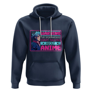 Warning May Spontaneously Start Talking About Anime Hoodie TS09 Navy Printyourwear