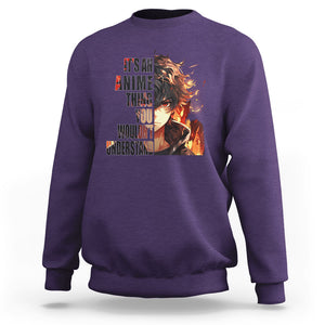 It's An Anime Thing You Wouldn't Understand Sweatshirt TS09 Purple Printyourwear