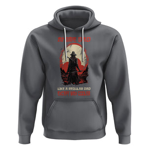 Japanese Samurai Hoodie Anime Dad Like A Regular Dad Except Way Cooler TS09 Charcoal Printyourwear