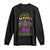 The Original Mardi Gras Mobile Alabama 1703 Long Sleeve Shirt TS09 Black Print Your Wear