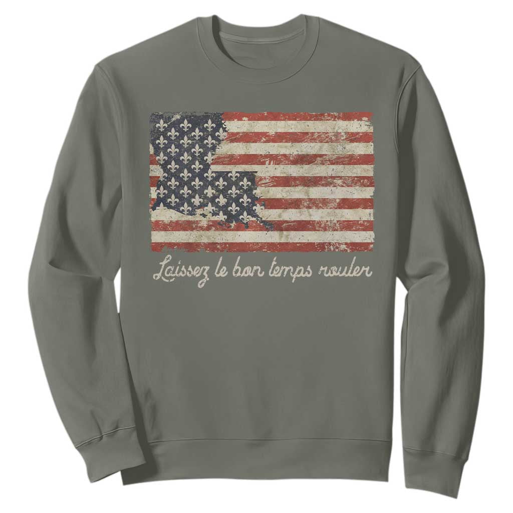 Louisiana Sweatshirt Laissez Les Bon Temps Rouler American Flag TS09 Military Green Print Your Wear
