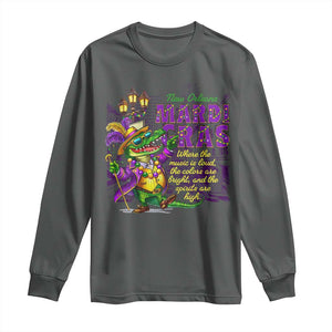 New Orleans Louisiana Mardi Gras Long Sleeve Shirt Where The Music Is Loud The Colors Are Bright And The Spirits Are High TS09 Dark Heather Print Your Wear