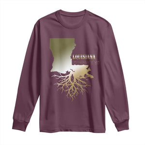 Louisiana Roots Pride Long Sleeve Shirt TS09 Maroon Print Your Wear