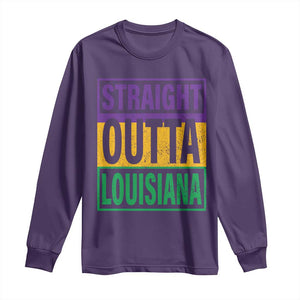 Straight Outta Louisiana Long Sleeve Shirt TS09 Purple Print Your Wear