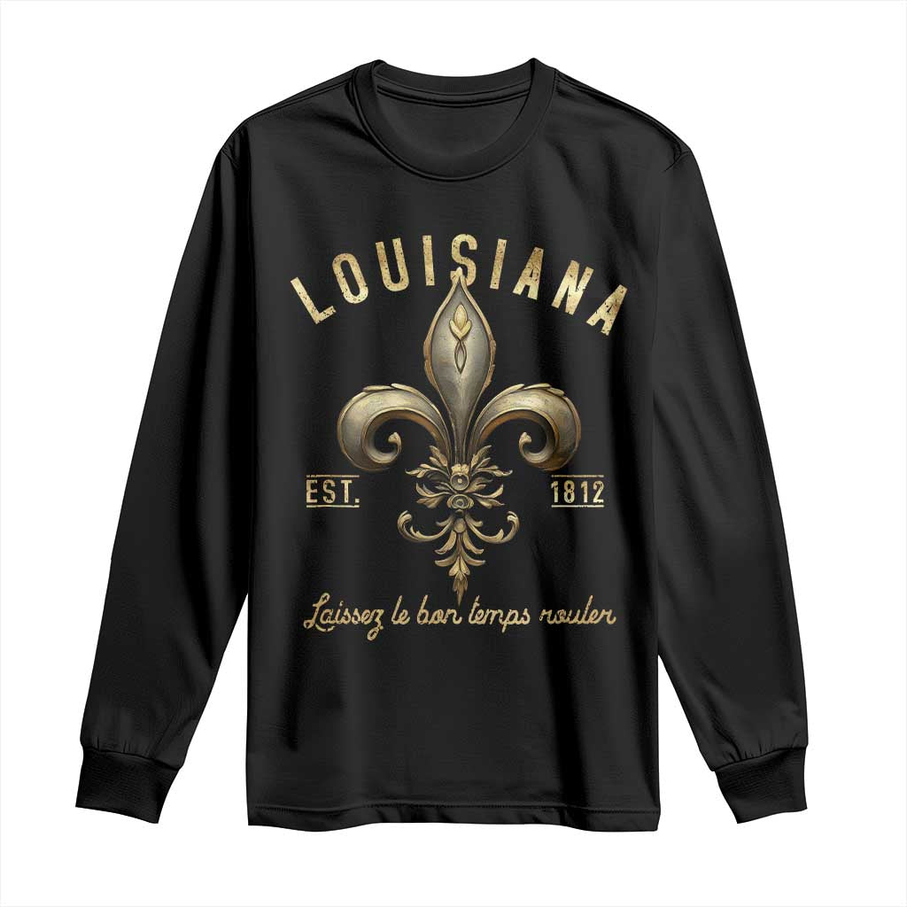 Louisiana Fleur De Lis Long Sleeve Shirt Laissez Les Bon Temps Rouler 1812 TS09 Black Print Your Wear