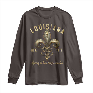 Louisiana Fleur De Lis Long Sleeve Shirt Laissez Les Bon Temps Rouler 1812 TS09 Dark Chocolate Print Your Wear