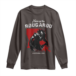 Home of the Rougarou Long Sleeve Shirt Louisiana Cryptid TS09 Dark Chocolate Print Your Wear