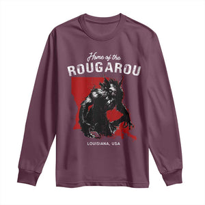 Home of the Rougarou Long Sleeve Shirt Louisiana Cryptid TS09 Maroon Print Your Wear