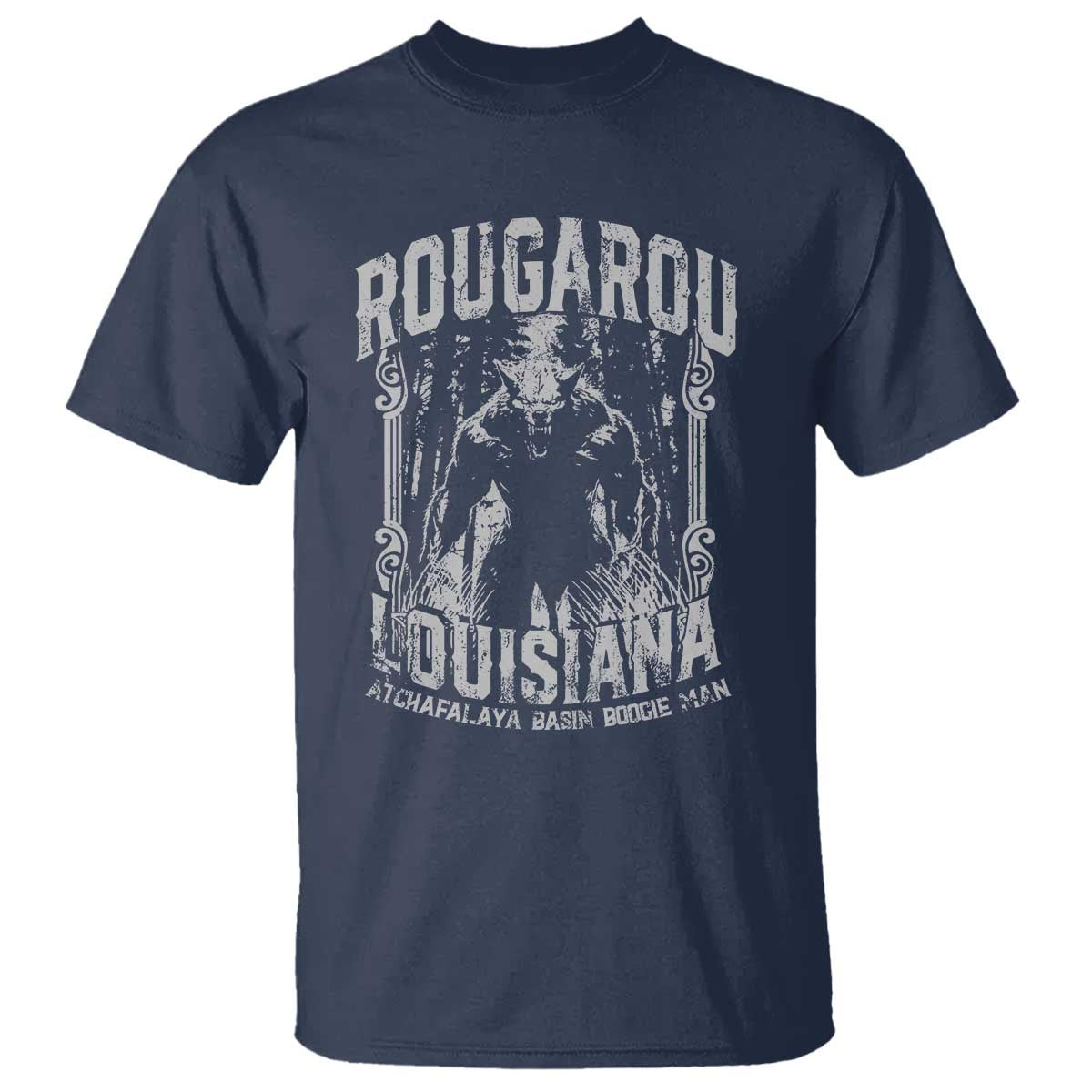 Louisiana Cryptid Rougarou T Shirt Atchafalaya Basin Boogie Man TS09 Navy Print Your Wear