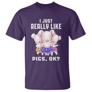 Pig Lover T Shirt I Just Really Like Pigs OK Cute Swine Squad TS09 Purple Printyourwear