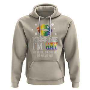 St. Patrick's Day Hoodie Kiss Me I'm Gay Or Irish Or Drunk Or Whatever TS09 Sand Printyourwear