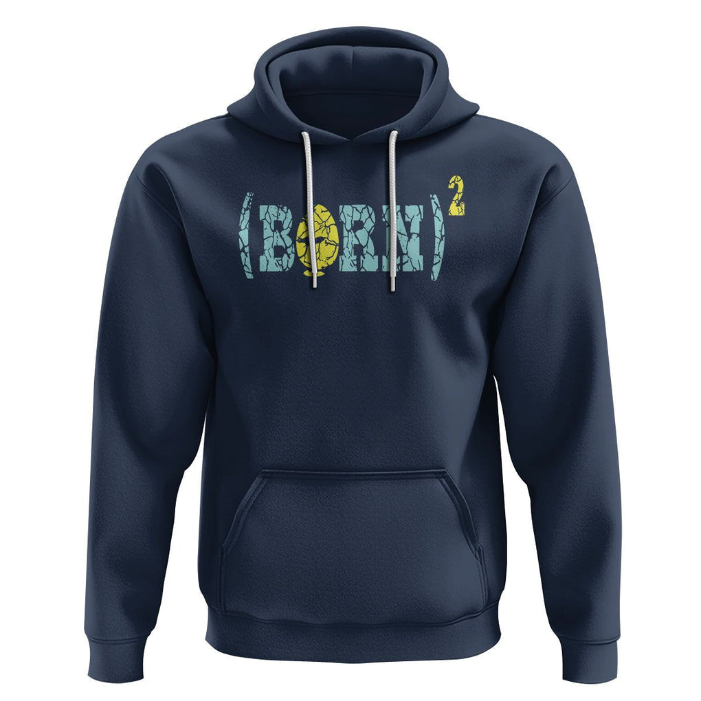 Easter Day Hoodie Born Squared Jesus Come Back John 3:3 Funny Math TS09 Navy Printyourwear