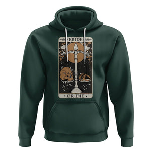 Funny Engagement Hoodie Bride Or Die Skull And Wedding Ring Bachelorette Party TS09 Dark Forest Green Printyourwear