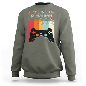 Engagement Sweatshirt Leveled Up To Husband Funny Gamer Newly Engaged Couple Matching TS09 Military Green Printyourwear