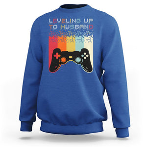 Engagement Sweatshirt Leveled Up To Husband Funny Gamer Newly Engaged Couple Matching TS09 Royal Blue Printyourwear