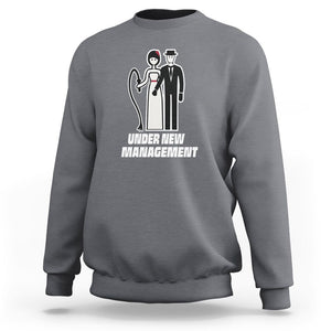 Funny Marriage Sweatshirt Under New Management Bachelor Bachelorette Party Couple Matching TS09 Charcoal Printyourwear