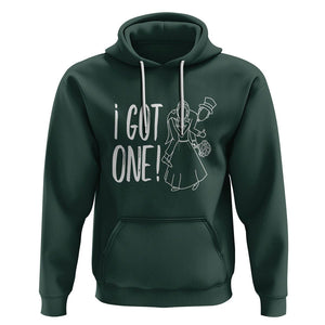 Funny Marriage Hoodie I Got One Bachelor Bachelorette Party Couple Matching TS09 Dark Forest Green Printyourwear