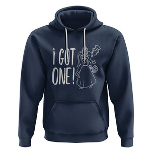 Funny Marriage Hoodie I Got One Bachelor Bachelorette Party Couple Matching TS09 Navy Printyourwear