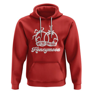 We're On Our Honeymoon Married Couple Trip Matching Hoodie TS09 Red Printyourwear