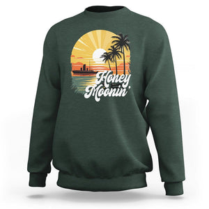 Honeymoon Sweatshirt Beach Trip Married Couple Matching TS09 Dark Forest Green Printyourwear