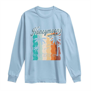 Honeymoon Vibe Long Sleeve Shirt Beach Trip Married Couple Matching TS09 Light Blue Print Your Wear