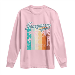 Honeymoon Vibe Long Sleeve Shirt Beach Trip Married Couple Matching TS09 Light Pink Print Your Wear