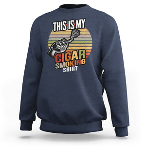 This Is My Cigar Smoking Sweatshirt TS09 Navy Print Your Wear