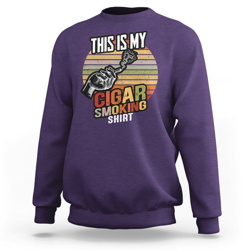 This Is My Cigar Smoking Sweatshirt TS09 Purple Print Your Wear