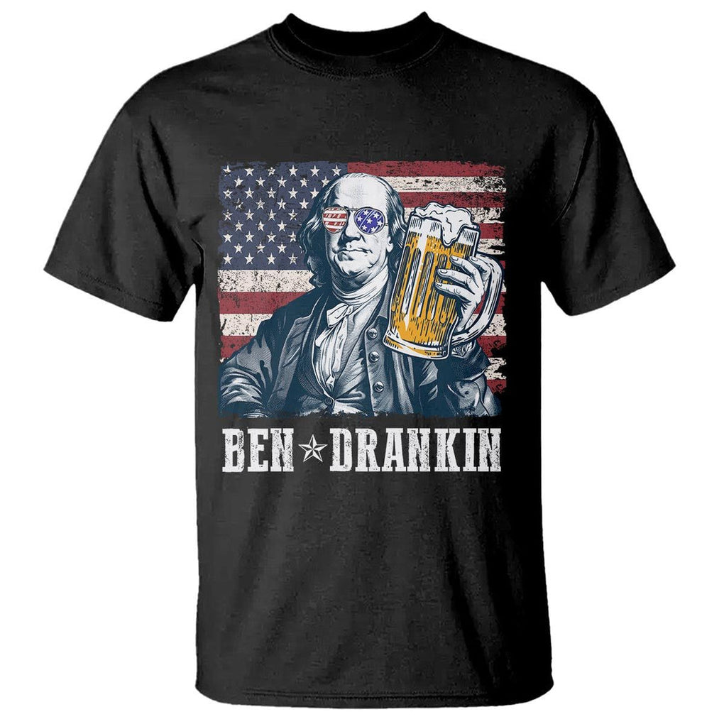 Funny 4th Of July Drinking T Shirt Ben Drankin Benjamin Franklin Patriotic Party TS09 Black Print Your Wear