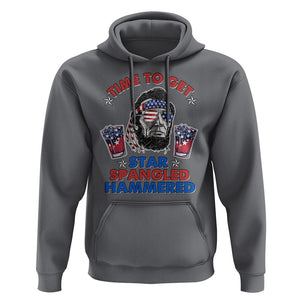 Funny 4th Of July Drinking Hoodie Time To Get Star Spangled Hammered Abraham Lincoln Patriotic Party TS09 Charcoal Print Your Wear