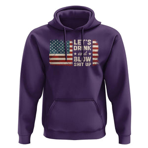 Funny 4th Of July Hoodie Let's Drink And Blow Shit Up TS09 Purple Print Your Wear