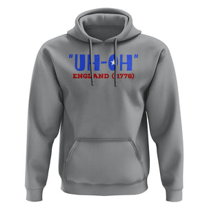 Funny 4th Of July Hoodie Uh-Oh England 1776 TS09 Sport Gray Print Your Wear