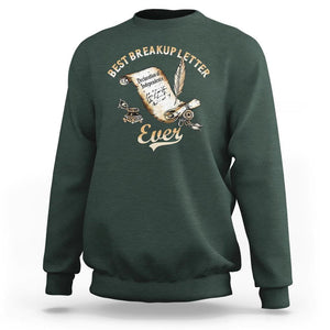 Funny 4th Of July Sweatshirt Best Breakup Letter Ever TS09 Dark Forest Green Print Your Wear