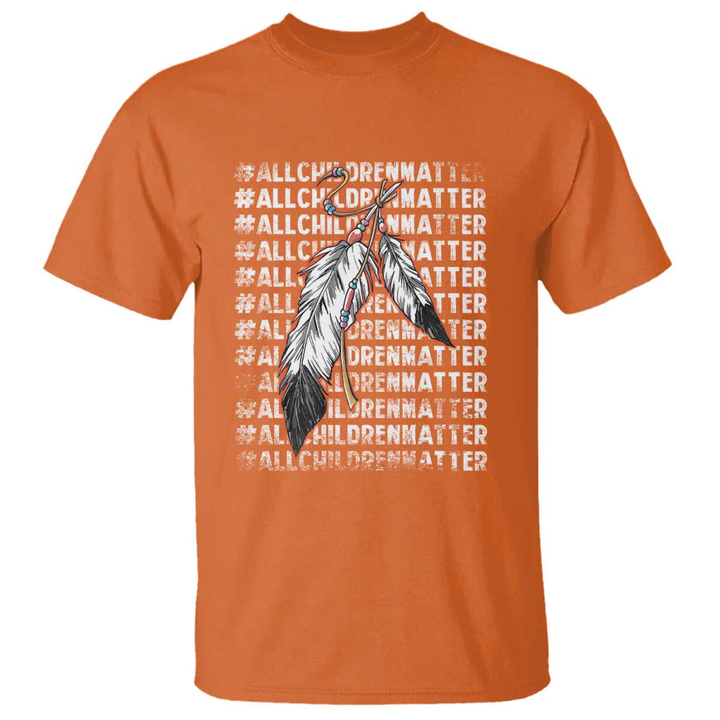 Orange Shirt Day T Shirt All Children Matter Indigenous Children TS09 Orange Print Your Wear