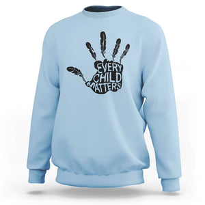 Orange Shirt Day Sweatshirt Every Child Is Important Native Children Anti Bully TS09 Light Blue Print Your Wear