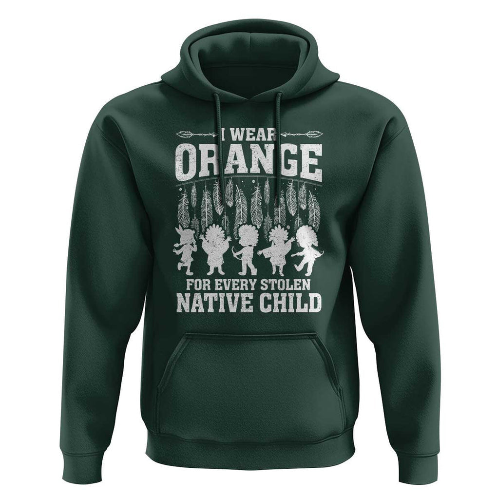 Orange For Native Child Hoodie Truth And Reconciliation Indigenous Children TS09 Dark Forest Green Print Your Wear