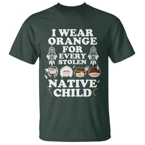 Orange Shirt Day T Shirt Wear Orange For Every Stolen Native Child TS09 Dark Forest Green Print Your Wear