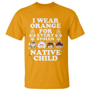 Orange Shirt Day T Shirt Wear Orange For Every Stolen Native Child TS09 Gold Print Your Wear