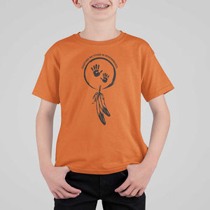 Orange Shirt Day T Shirt For Kid Together We Stand In Remembrance Native Child TS09 Orange Print Your Wear